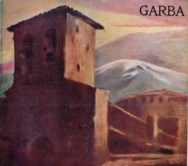 Garba. Revista d'Art -  Literatura i Actualitats. Any II Núm 10