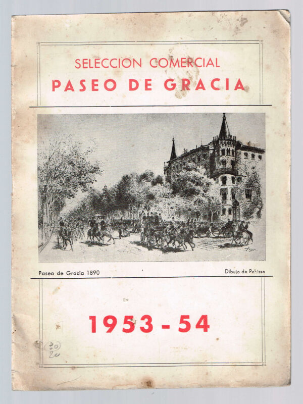 Paseo de Gracia  Selección Comercial  1953 - 54