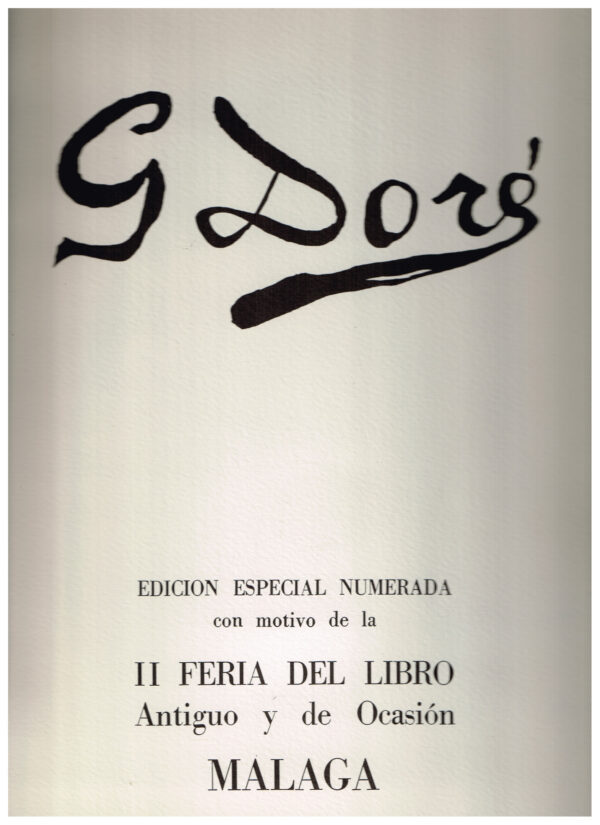 6 Grabados de G. Doré. Edición especial numerada con motivo de la II Feria del Libro  Malaga