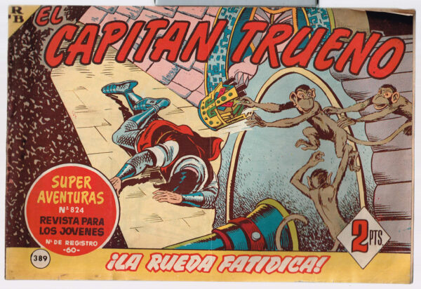 Capitán Trueno, El - Nº 389  La Rueda Fatídica - Original 1964