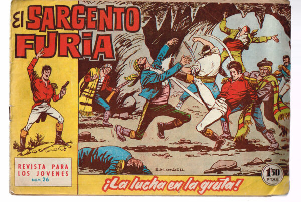 Sargento Furia, El Nº 26 La Lucha en la Gruta. Editorial Bruguera 1962