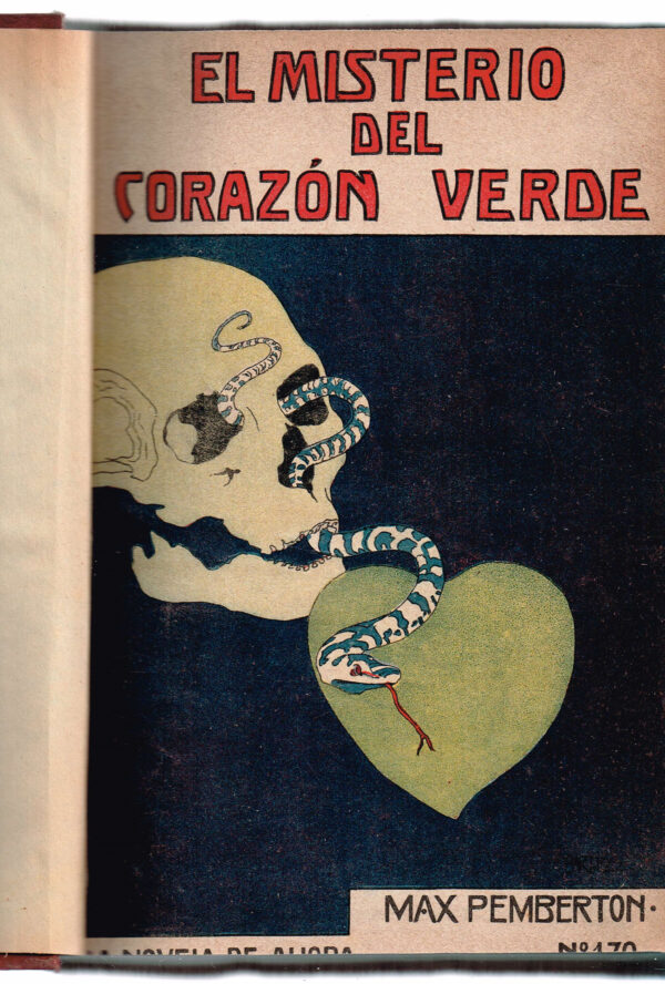 Misterio del Corazón Verde, El. La Novela de Ahora