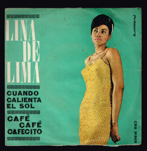 Lina de Lima. Cuando calienta el sol   CRA 91869  Primary  1963  disco