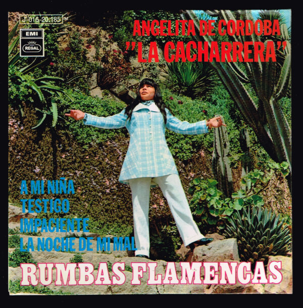 Angelita de Córdoba -  La Cacharrera. A mi niña  J.016-20.185  Regal 1970 disco