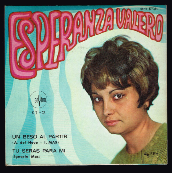 Esperanza Valero.  Un beso al partir.  ST-2  SaYton 1968  disco - Imatge 2